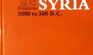 Syria:3000 to 300 BC A Handbook Of Political History